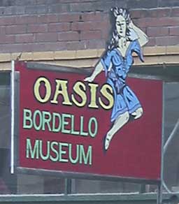 Oasis Bordello Museum sign