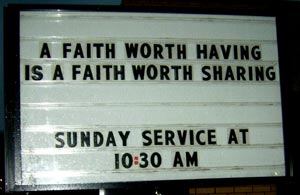A FAITH WORTH HAVING IS A FAITH WORTH SHARING
